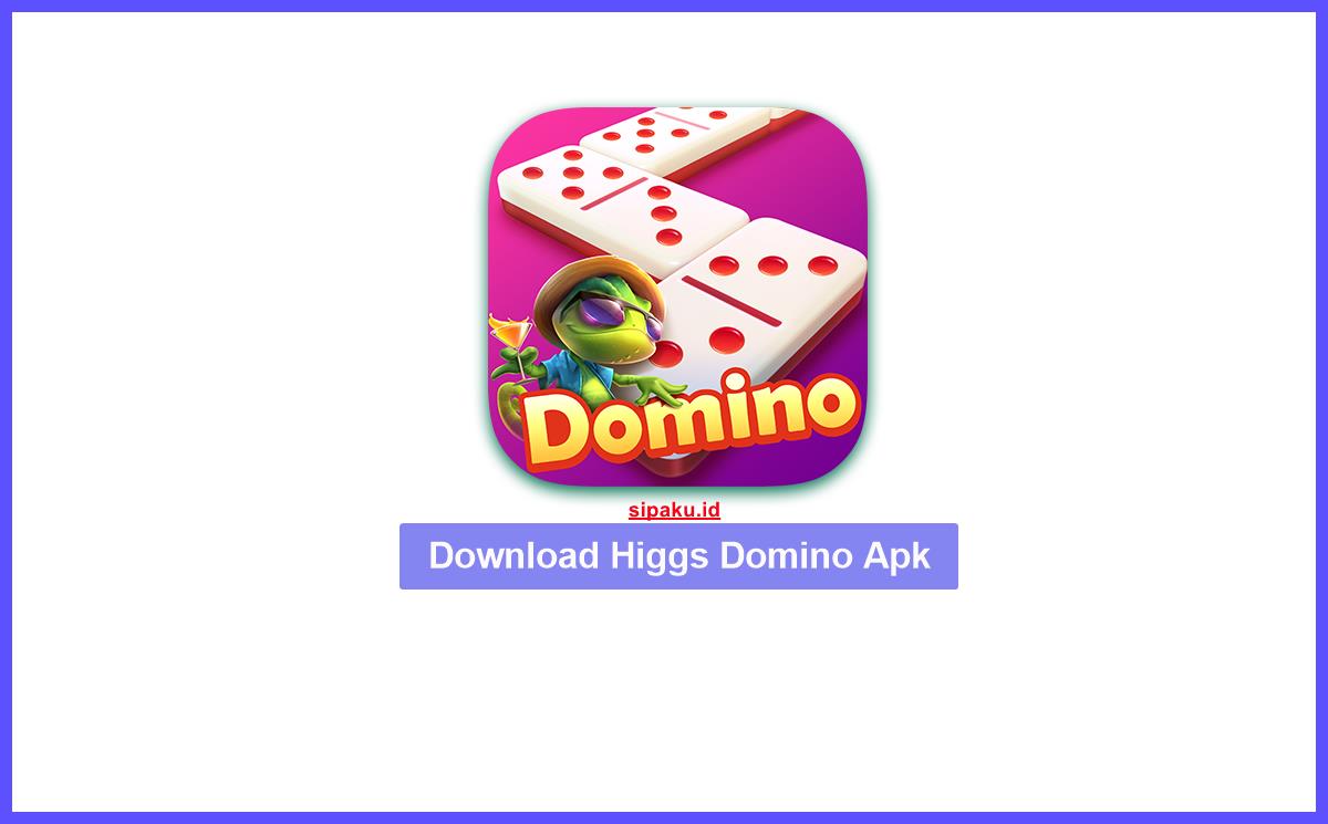Download Higgs Domino Apk